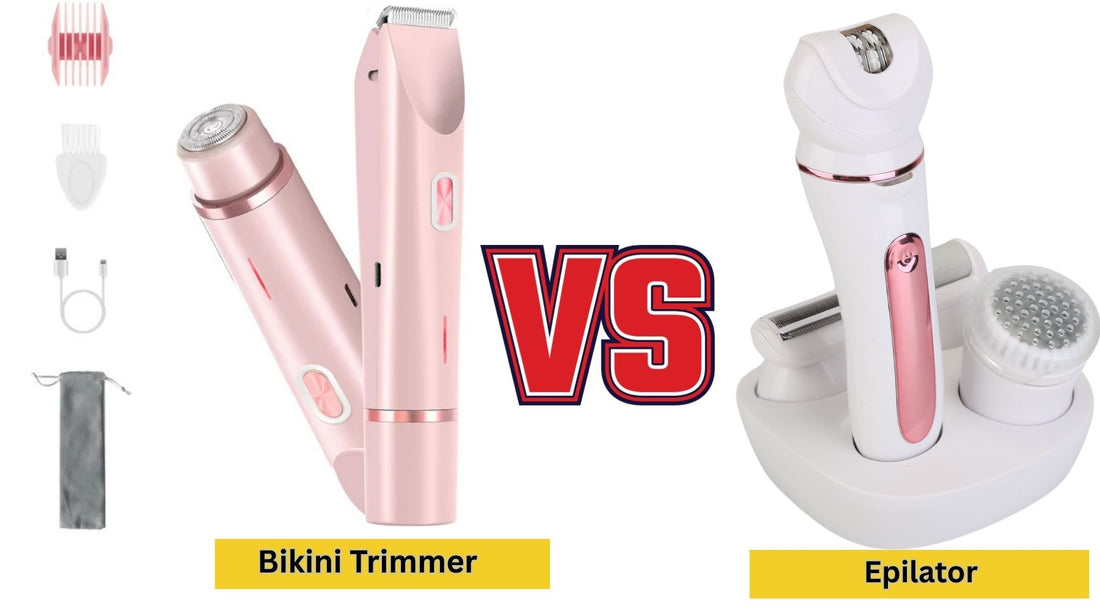 Bikini Trimmer vs Epilator